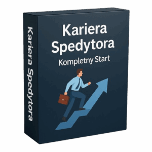 Kariera Spedytora - Kompletny Start
